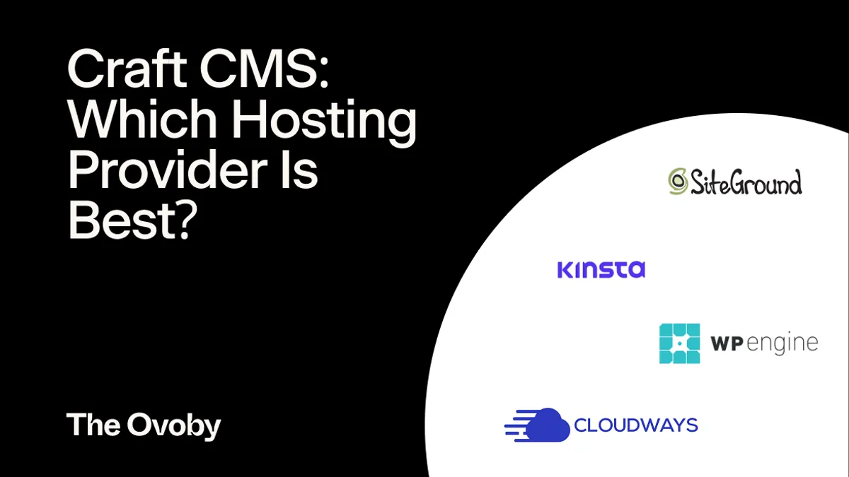 Craft CMS Hosting Which Hosting Provider Is Best