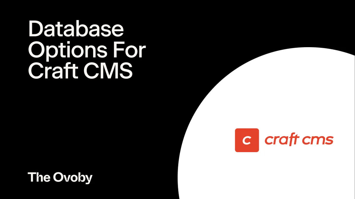 Database Options For Craft CMS
