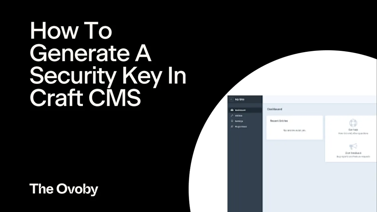 How To Generate A Security Key In Craft CMS