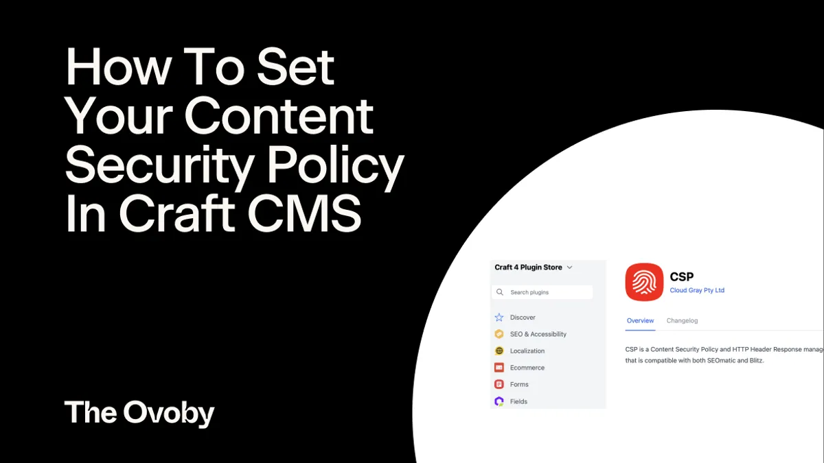 How To Set Your Content Security Policy In Craft CMS
