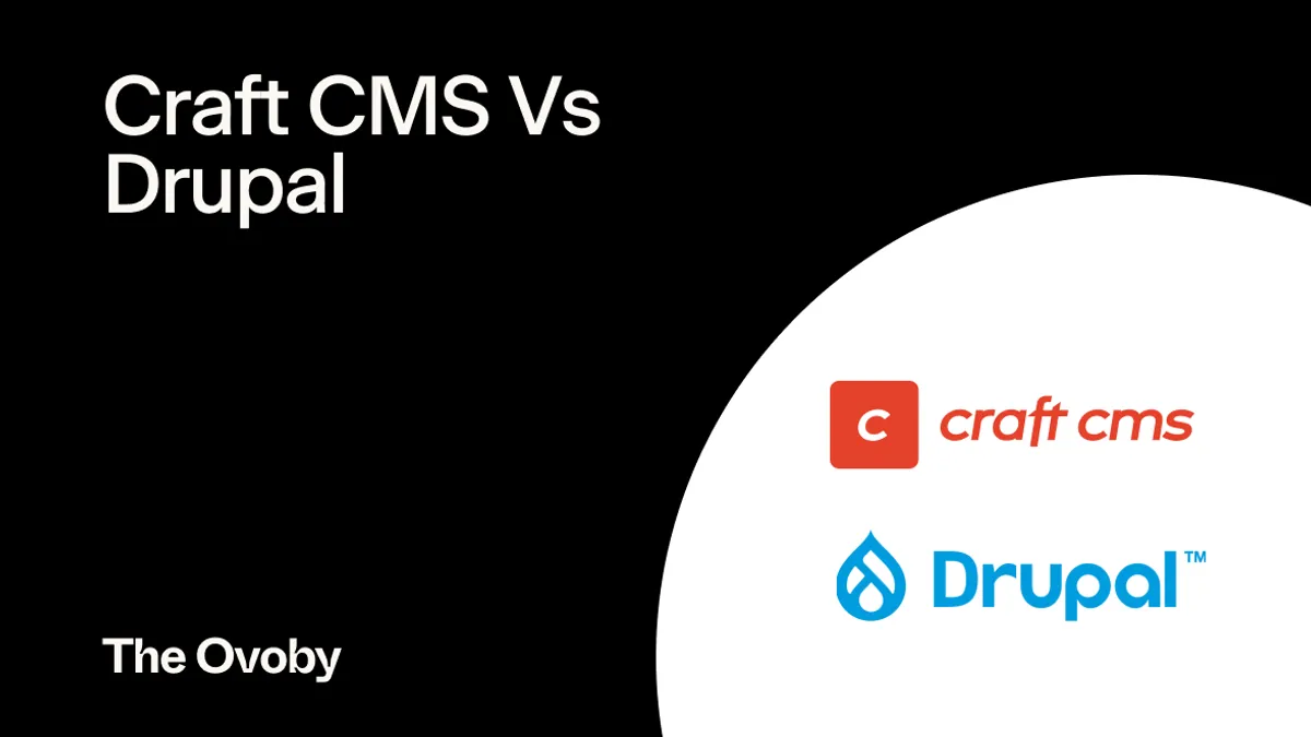 Craft CMS Vs Drupal